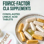FORCE FACTOR CLA Supplements (Conjugated Linoleic Acid for fat metabolism) Guide